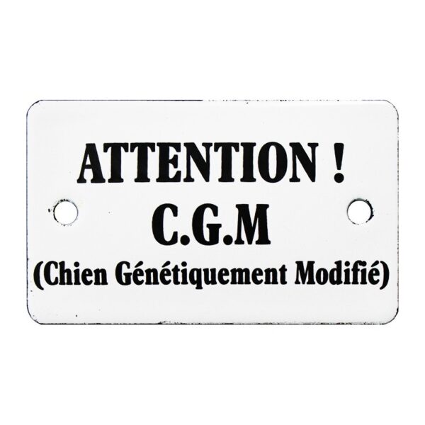 Plaque humoristique émaillée bombée 6 x 10 cm : ATTENTION C.G.M.