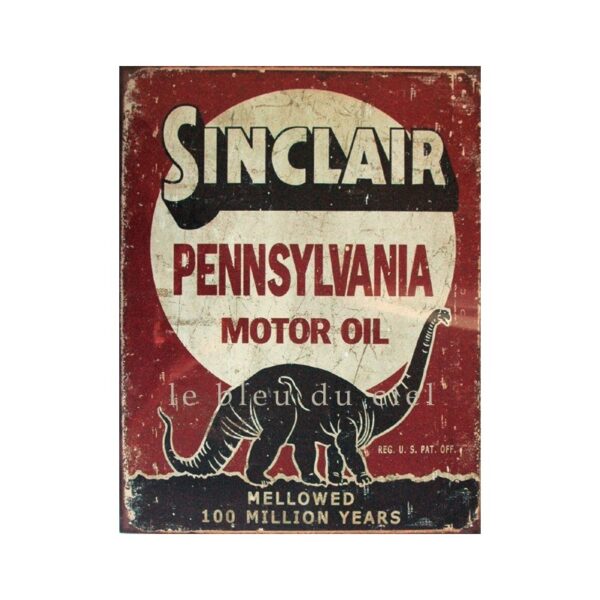 Plaque métal publicitaire 30x40cm plate : SINCLAIR PENNSYLANIA MOTOR OIL.