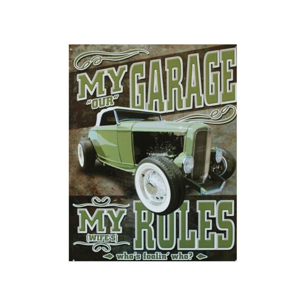 Plaque métal publicitaire 30x40cm plate : MY GARAGE MY RULES.