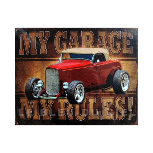 Plaque métal publicitaire 30x40cm plate : MY GARAGE MY RULES