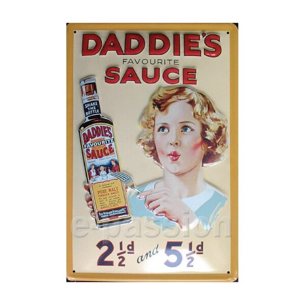 Plaque métal publicitaire 20 x 30 cm bombée et relief : Daddie's Sauce.