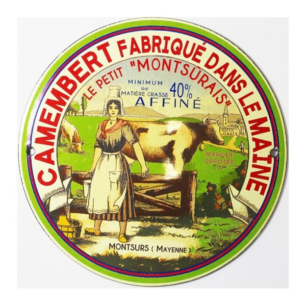 Plaque émaillée : CAMEMBERT LE PETIT MONTSÛRAIS
