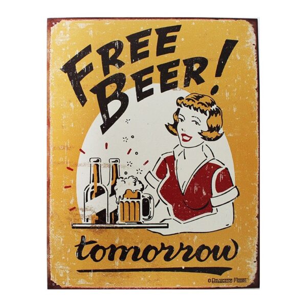 Plaque métal publicitaire 30x40 cm plate : FREE BEER tomorrow