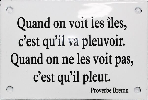 Plaque émaillée humoristique : PROVERBE BRETON. – Image 2