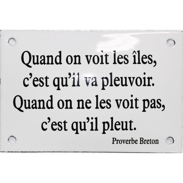 Plaque émaillée humoristique : PROVERBE BRETON.