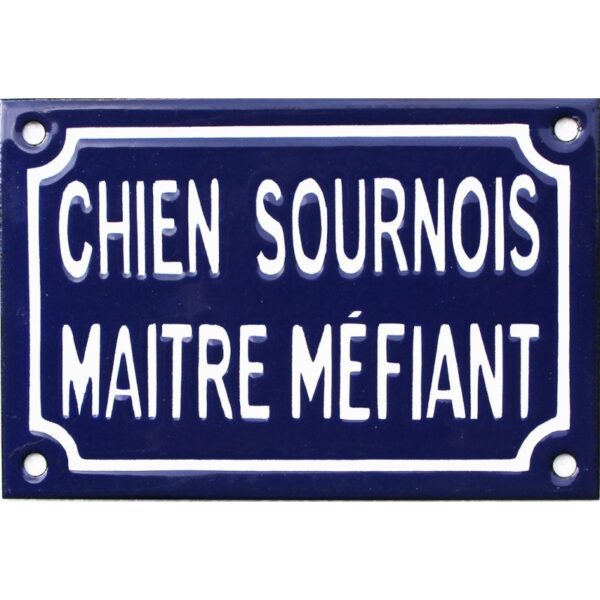 Plaque humoristique émaillée 10x15cm CHIEN SOURNOIS MAITRE MÉFIANT