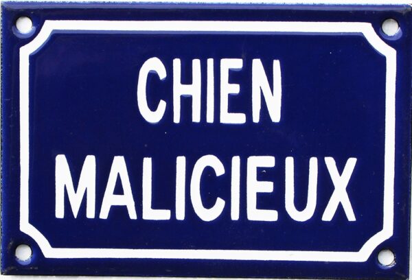 plaque humoristique émaillée 10x15cm : CHIEN MALICIEUX – Image 2