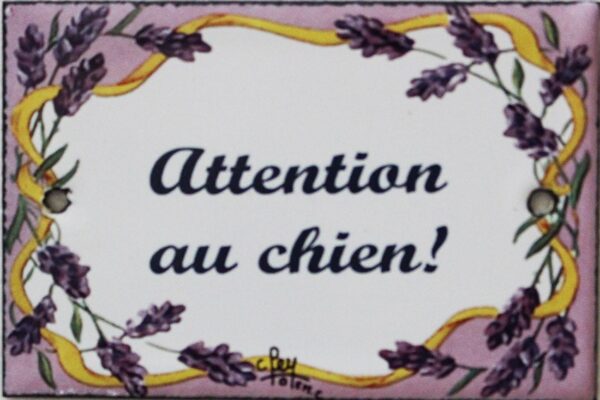 Plaque de porte émaillée plate de 10,5 x 7cm décor lavandes : ATTENTION AU CHIEN ! – Image 2