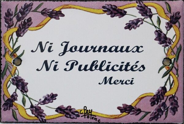 Plaque de porte émaillée plate de 10,5 x 7cm décor lavandes : NI JOURNAUX NI PUBLICITÉ. – Image 2