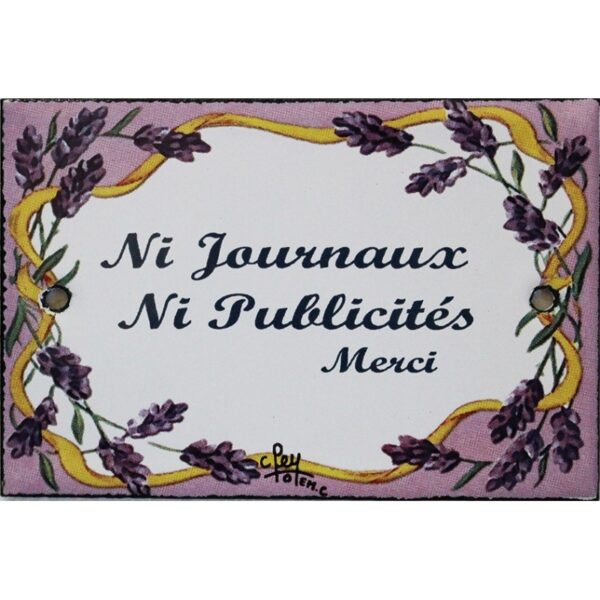 Plaque de porte émaillée plate de 10,5 x 7cm décor lavandes : NI JOURNAUX NI PUBLICITÉ.