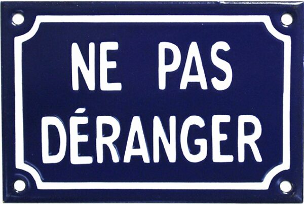 Plaque de rue émaillée de 10x15cm plate, faite au pochoir : NE PAS DÉRANGER. – Image 2