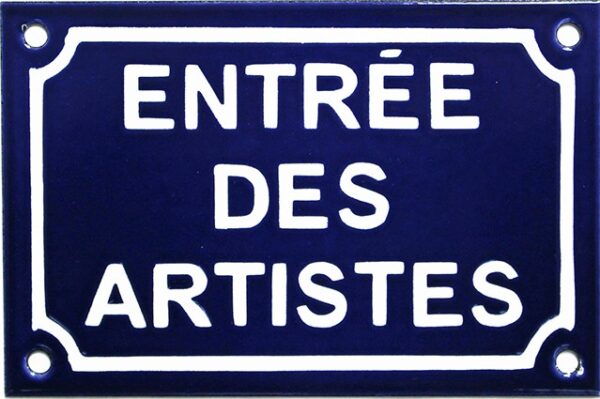 Plaque de rue émaillée de 10x15cm faite au pochoir : ENTRÉE DES ARTISTES – Image 2