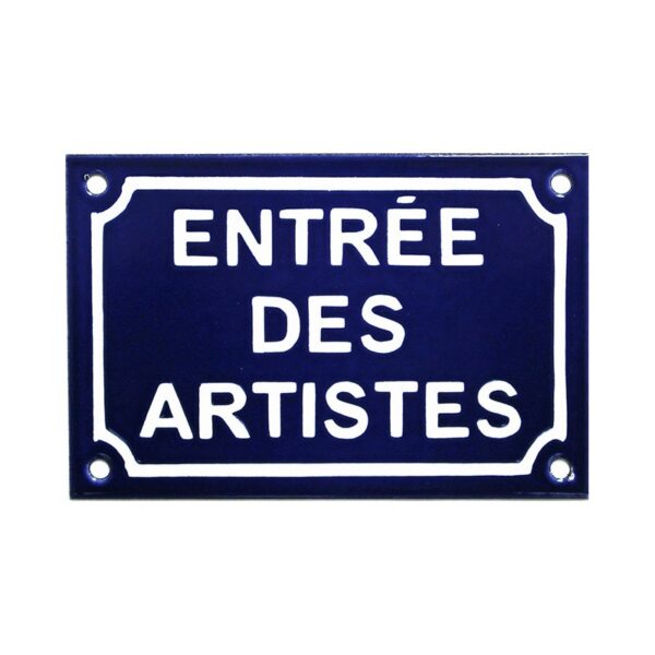 Plaque de rue émaillée de 10x15cm faite au pochoir : ENTRÉE DES ARTISTES