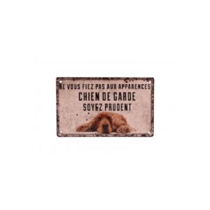 Plaque métal humoristique 9x15cm plate : CHIEN DE GARDE
