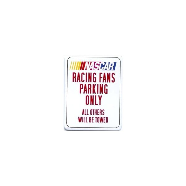 Plaque métal plate 30 x 38 cm : Nascar Racing Fans Parking Only