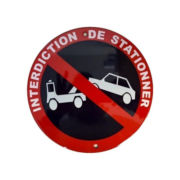 Plaque émaillée diamètre 30 cm : INTERDICTION DE STATIONNER