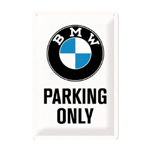 plaque métal publicitaire 30x40cm bombée en relief : BMW PARKING ONLY