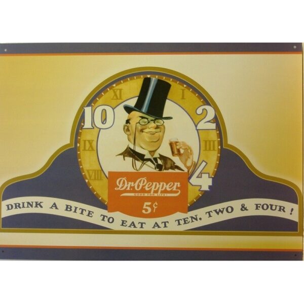 Plaque métal publicitaire 44 x 32cm plate : DR PEPPER - DRINK A BIT