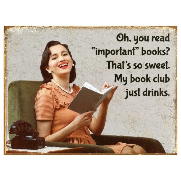 Plaque métal décorative 40 x 31,5 cm plate : OH, YOU READ IMPORTANT BOOKS ?