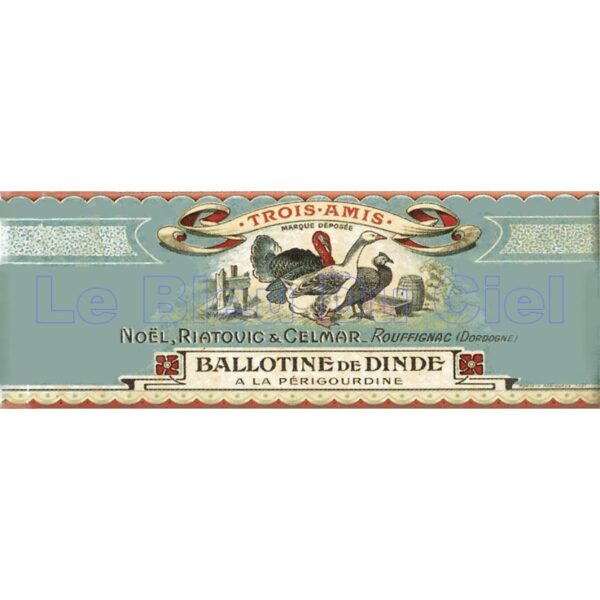 Plaque métal publicitaire 11 x 27 cm plate : Ballotine de dinde