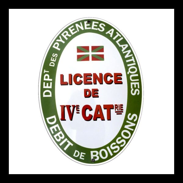 Plaque émaillée Licence Débit Boisson Pyrénées Atlantiques 25 x 18 cm (décoration, sans repiquage)