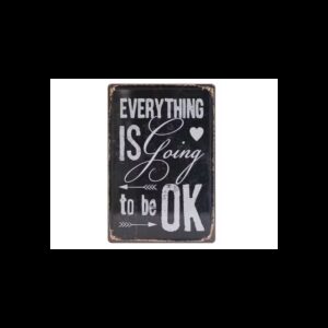 Plaque métal publicitaire plate avec relief 20 x 30 cm : Everything is going to be OK