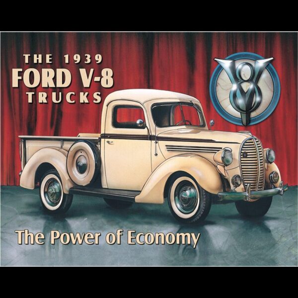 Plaque métal publicitaire 30x40cm plate : The 1939 FORD PICK-UP