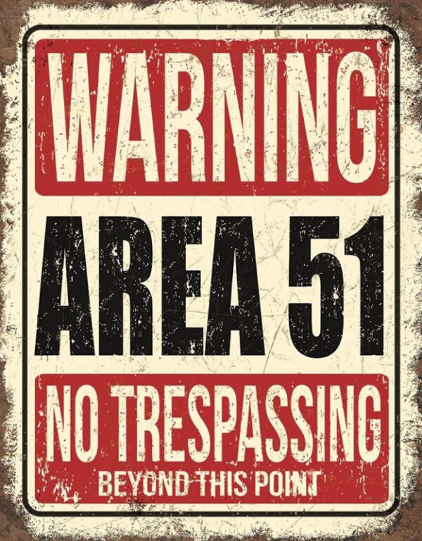 Plaque métal publicitaire 30x40cm plate : Area 51 - Warning – Image 2