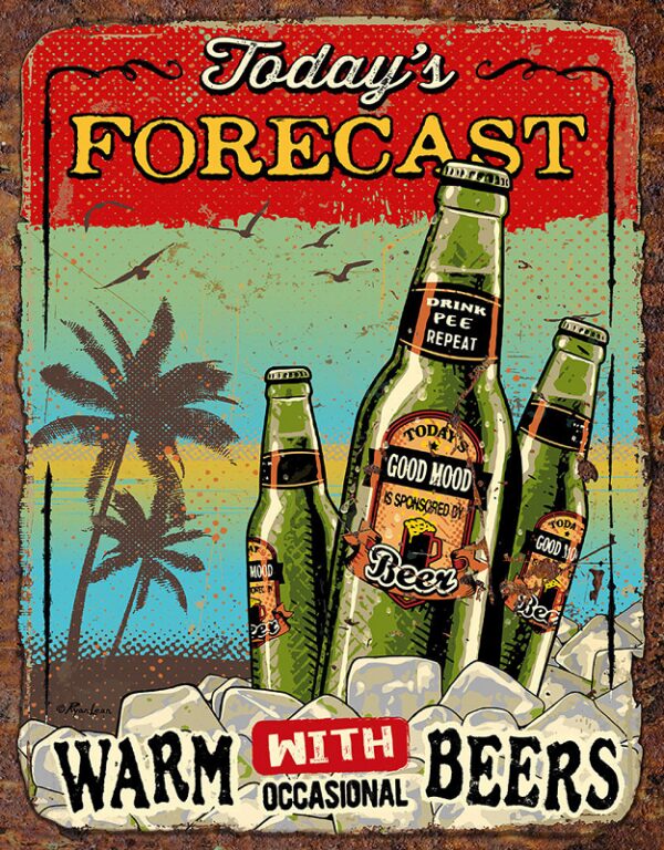 Plaque métal publicitaire 30x40cm plate : Today's Forecast Beers – Image 2