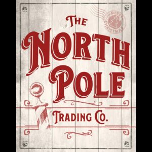 Plaque métal publicitaire 30 x 40 cm : THE NORTH POLE - Trading Co