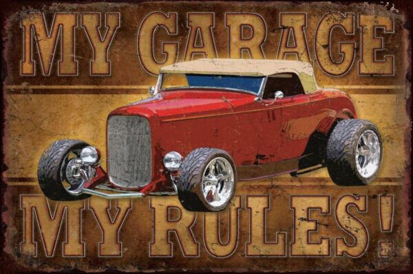 Plaque métal plate 20 x 30 cm : My Garage My Rules – Image 2