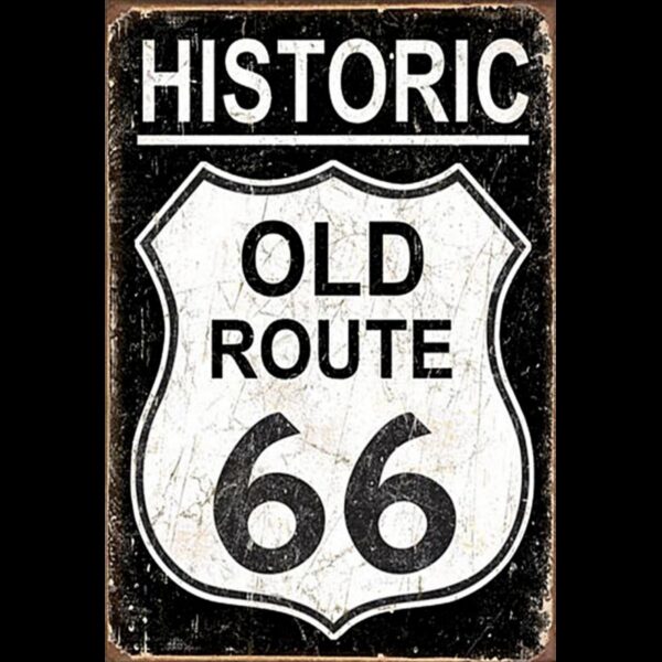 Plaque métal plate 20 x 30 cm : Historic Old ROUTE 66
