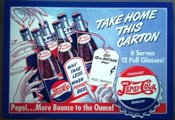 Plaque métal plate 30 x 43 cm : PEPSI TAKE HOME THIS CARTON – Image 2