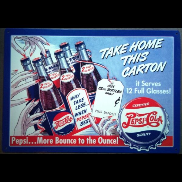 Plaque métal plate 30 x 43 cm : PEPSI TAKE HOME THIS CARTON