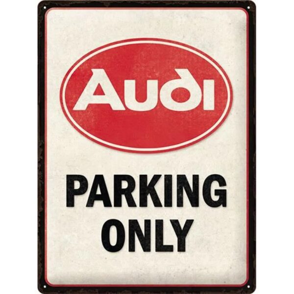 plaque métal publicitaire 30x40cm bombée en relief : AUDI PARKING ONLY