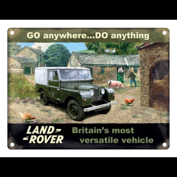 Plaque métal 30 X 40 cm plate : LAND ROVER -Britain's most versatile vehicle