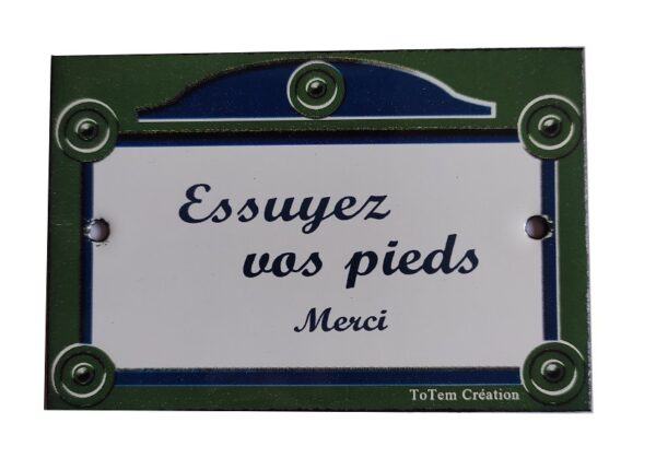 Plaque de porte émaillée plate de 10,5 x 7cm : ESSUYEZ VOS PIEDS. – Image 2