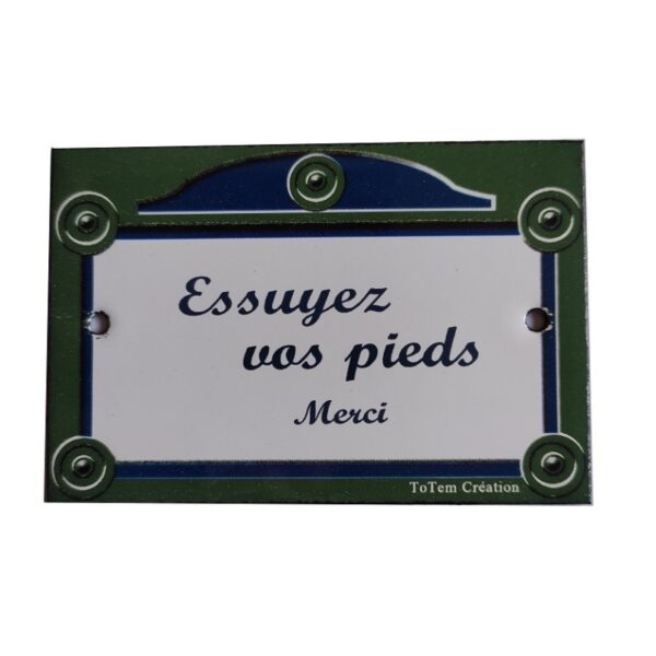 Plaque de porte émaillée plate de 10,5 x 7cm : ESSUYEZ VOS PIEDS.