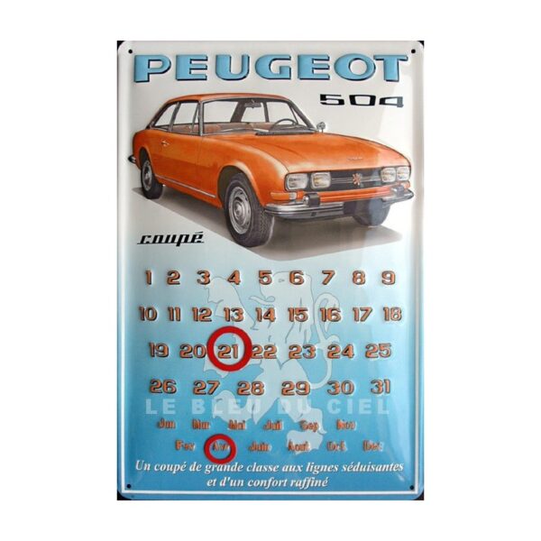 Calendrier métal publicitaire 20x30 cm bombé en relief : 504 Peugeot coupé