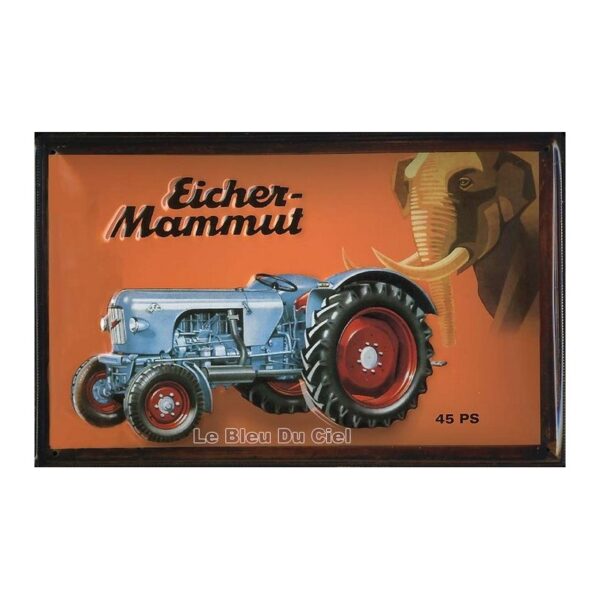 Plaque publicitaire 20x30cm bombée en relief : Tracteur Eicher Mammut