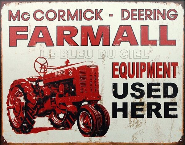 Plaque métal publicitaire plate 30x40cm : Mac Cormick Farmall Used Here – Image 2