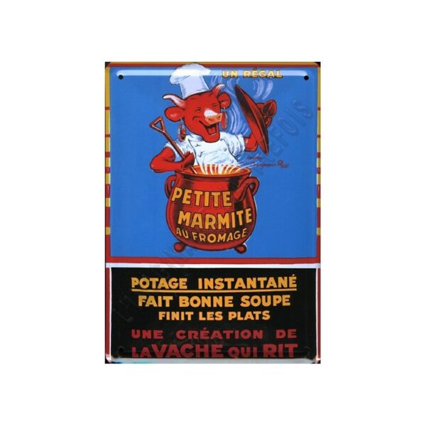 Plaque métal publicitaire 30x40cm bombée : Potage Vache qui Rit