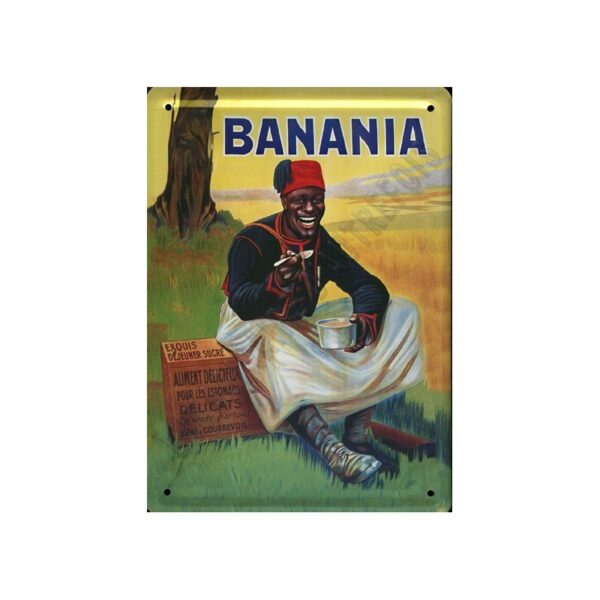 Plaque métal publicitaire 30 x 40 cm bombée : BANANIA TIRAILLEUR