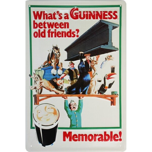 Plaque métal publicitaire 20x30cm bombée en relief : GUINNESS between old Friends
