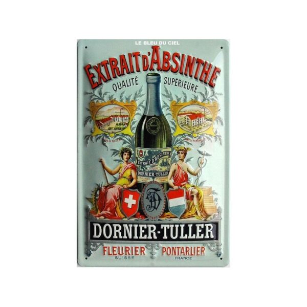 Plaque métal publicitaire 20x30 cm bombée relief : Absinthe Dornier-Tuller
