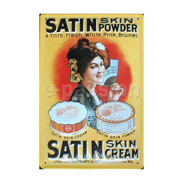 Plaque métal publicitaire 20x30cm bombée en relief : Satin-skin-cream