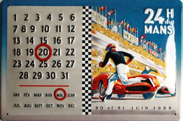 Calendrier métal publicitaire 20x30cm bombée en relief : 24 heures du Mans – Image 2