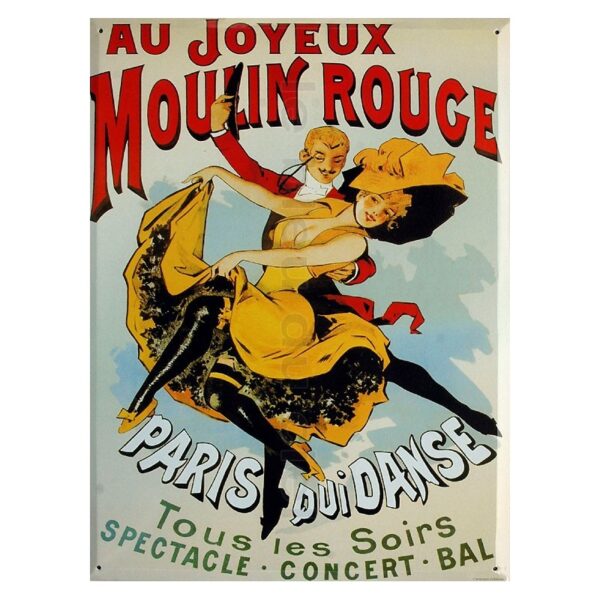Plaque métal publicitaire 30x40 cm plate : Moulin Rouge