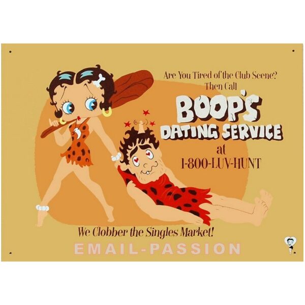 Plaque métal publicitaire 30x40cm plate : Betty Boop Dating Service.