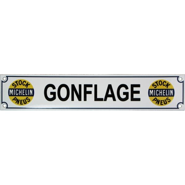 Plaque émaillée : GONFLAGE MICHELIN.